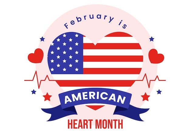 Febrero es el Mes del Corazón Americano Ilustración vectorial con la Bandera de los Estados Unidos y el Amor Rojo por la Salud