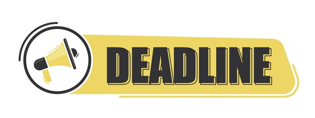 Fecha límite Mensaje de megáfono con texto sobre fondo amarillo Banner de megáfono Diseño web