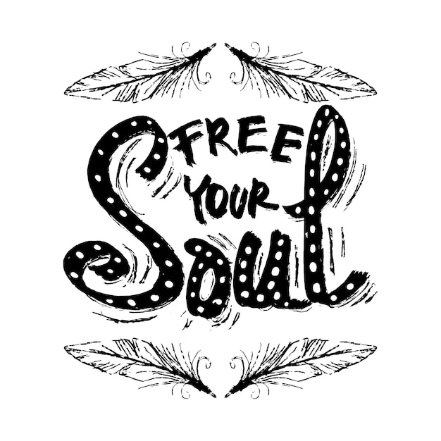 Fee your soul hand lettering cita motivacional