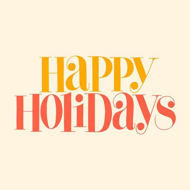 Felices fiestas una cita de letras dibujadas a mano para la época navideña