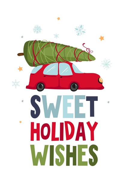 Felices fiestas Feliz navidad y próspero año nuevo ilustraciones. Tarjeta de felicitación con coche retro rojo con árbol de Navidad en el techo.