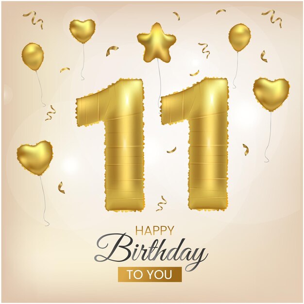 Feliz 11o cumpleaños globo de aluminio dorado fondo de saludo ilustración del aniversario de 11 años