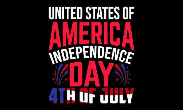 Feliz 4 de julio Día de la Independencia Tipografía Ilustración vectorial y diseño colorido de camisetas.