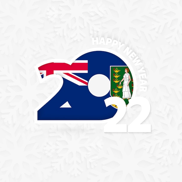 Feliz año nuevo 2022 para las Islas Vírgenes Británicas sobre fondo de copo de nieve.