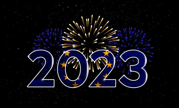 Feliz año nuevo 2023 unión europea 2023 fondo de año nuevo con bandera nacional de la ue y fuegos artificiales