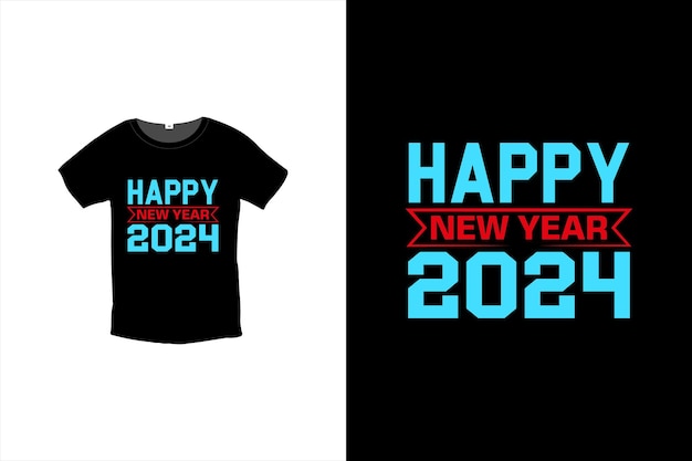 Feliz Año Nuevo 2024 Diseño de camisetas gráficos vectoriales totalmente editables para el diseño de impresión de camisetas