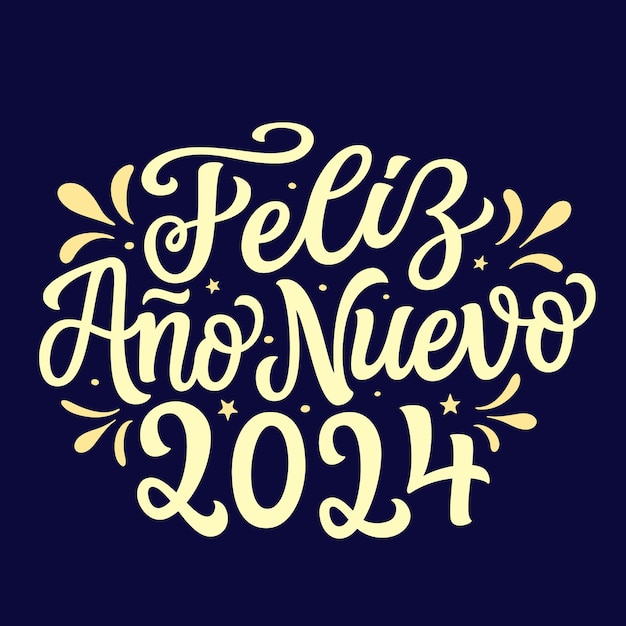 Feliz año nuevo 2024 en español letras de mano