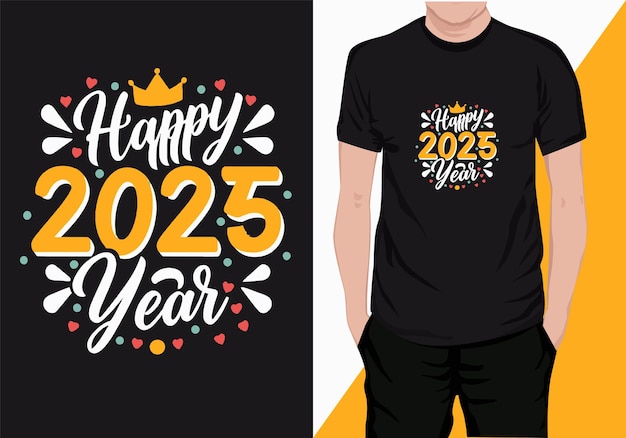 Vector feliz año nuevo 2025 diseño de camiseta tipografía diseño de camisa evento de año nuevo camiseta