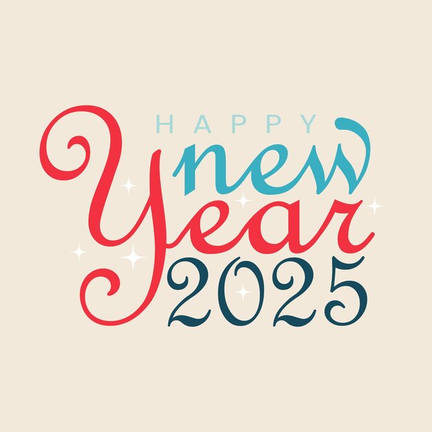 Feliz año nuevo 2025 ilustración tipográfica cartel de felicitación de año nuevo cartel de cartel dibujado a mano