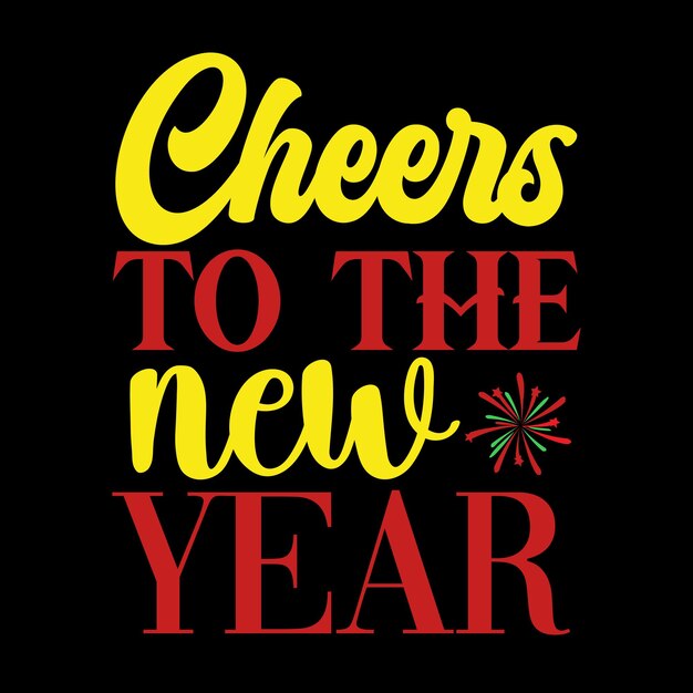 Feliz año nuevo diseño de camiseta svg