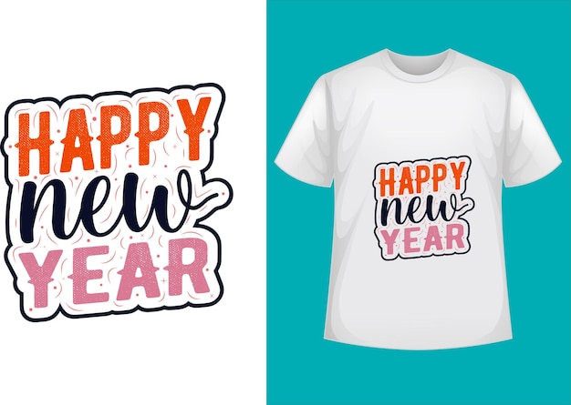 Feliz año nuevo, diseño de camisetas, 2023