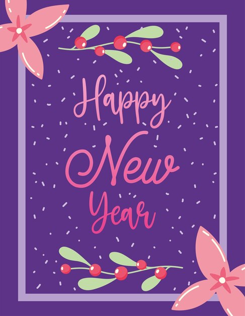 Feliz año nuevo, fiesta de celebración de flores de acebo, diseño floral para tarjetas de felicitación