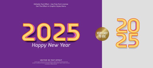 Feliz año nuevo logotipo vectorial 2025 efecto de texto con estilo de capa fuente 3d