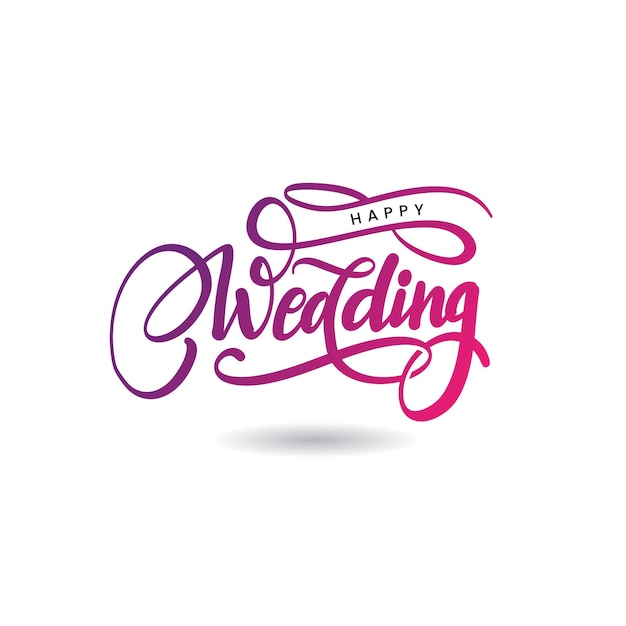 Feliz boda con letras de caligrafía