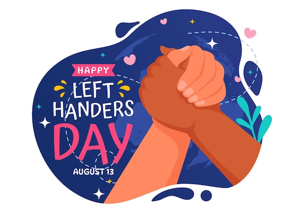 Feliz celebración del Día de los zurdos Ilustración vectorial con concienciación del orgullo de ser zurdo en fondo de dibujos animados de estilo plano