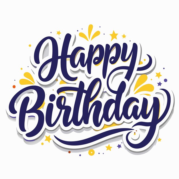 Feliz cumpleaños escrito a mano con estrellas de colores y confeti
