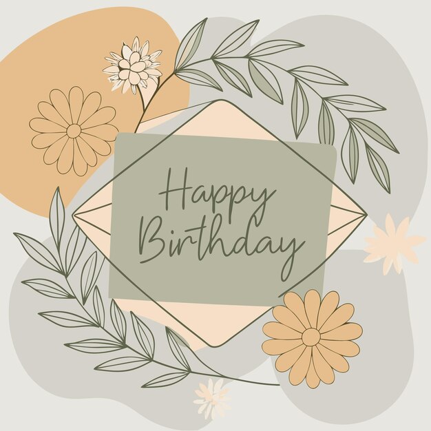 Feliz cumpleaños con fondo cuadrado con envoltura de corona dibujada a mano y flores Vector