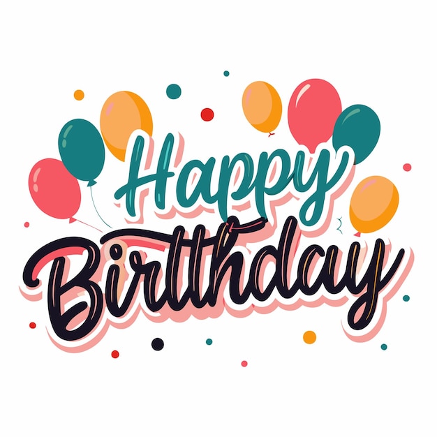 Feliz cumpleaños con globos de colores y confeti.