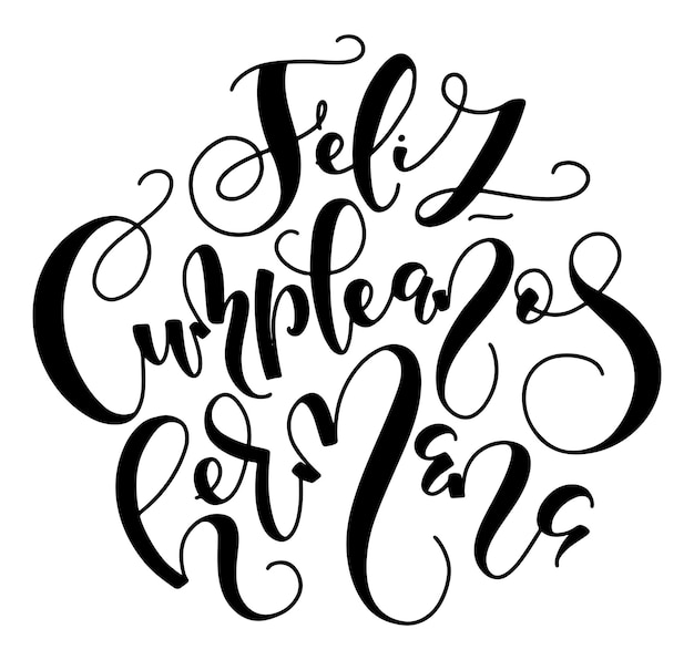 Feliz cumpleaños hermana español escrito a mano caligrafía negra