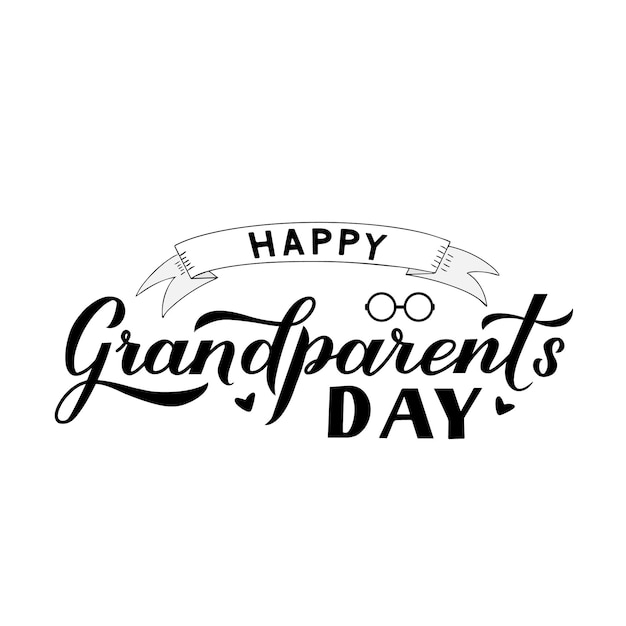Feliz Día de los Abuelos caligrafía letras a mano aisladas en blanco Tarjeta de felicitación para abuela y abuelo Plantilla vectorial fácil de editar para pancarta, póster, postal, camiseta, taza, etc.