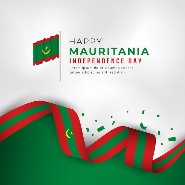 Feliz Día de la Independencia de Mauritania 28 de noviembre Vector de celebración para carteles publicitarios