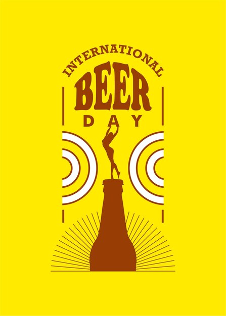 Feliz dia internacional de la cerveza