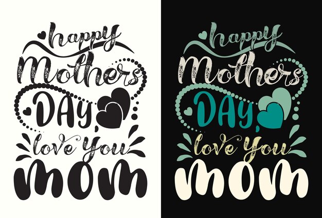 Vector feliz día de la madre te quiero mamá vector de diseño de camiseta