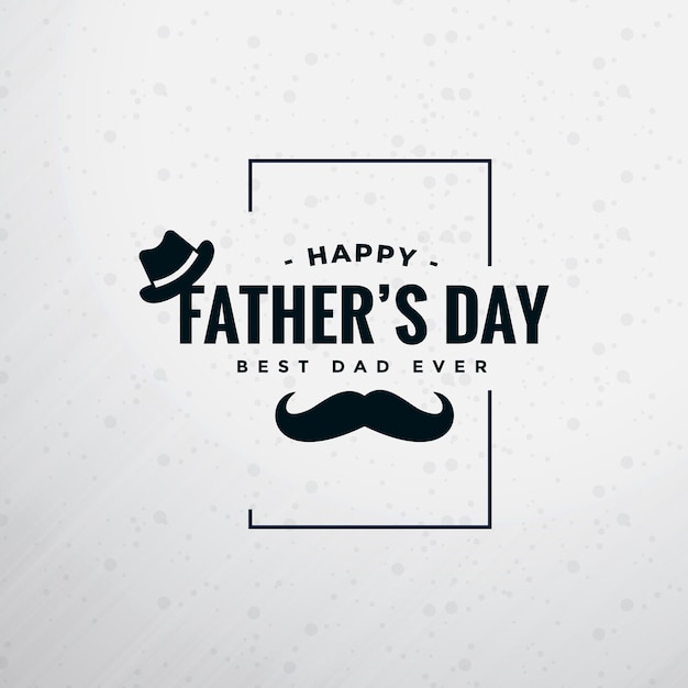 Feliz dia del padre con bigote y sombrero