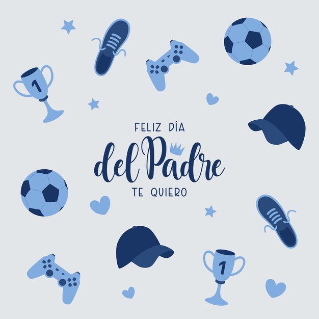 feliz dia del padre te quiero