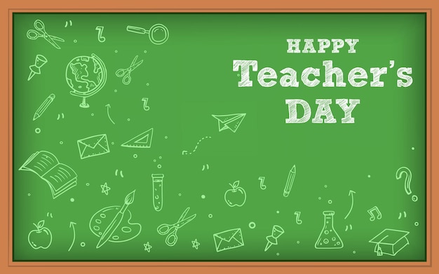 Vector feliz día del profesor. fondo educativo doodle en tablero verde