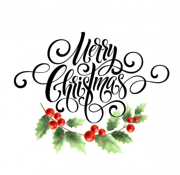 Feliz Navidad caligrafía caligrafía letras, tarjeta de felicitación de Navidad con acebo.