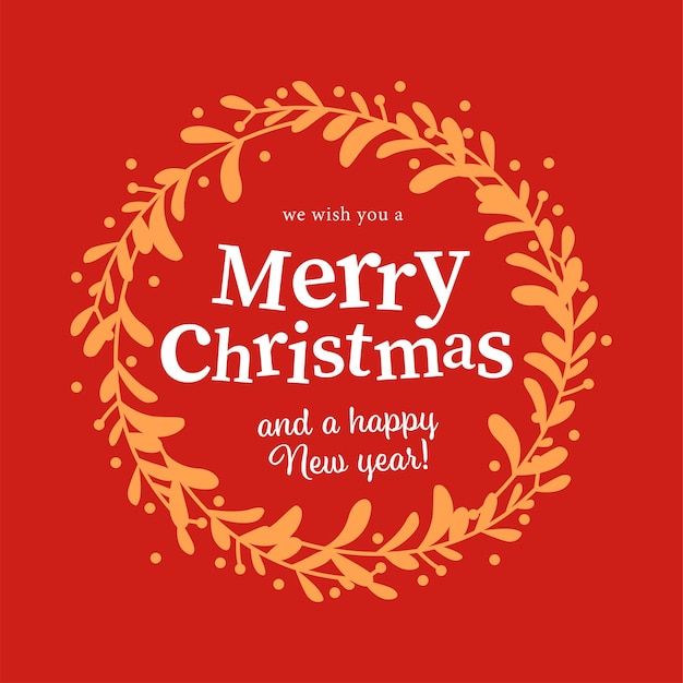 Feliz Navidad y feliz año nuevo enhorabuena dentro del diseño de corona de muérdago vintage sobre fondo rojo. Para tarjetas, invitaciones, envases, banner, etc. Ilustración plana de vector.