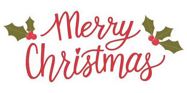 Feliz Navidad Inscripción de letras rojas a mano con acebo para el diseño de vacaciones de invierno