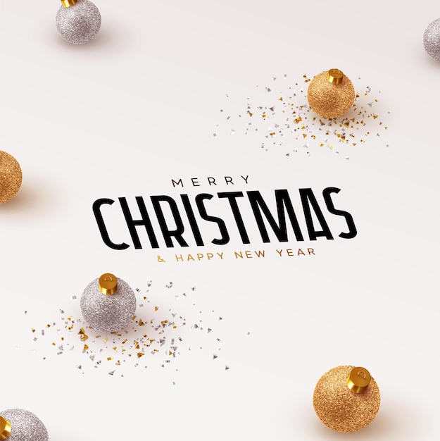 Feliz navidad y próspero año nuevo. Fondo de Navidad con bolas de adornos de decoración realista, plata y oro, confeti de brillo dorado. Tarjeta de felicitación, pancarta, afiche. ilustración vectorial