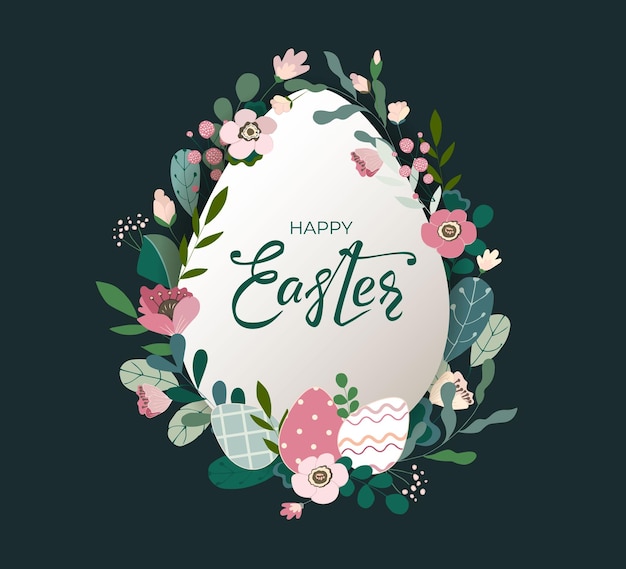 Feliz pancarta de Pascua con texto de letras dibujado a mano y marco de huevo de hojas de color flores y huevos sobre fondo oscuro Tarjeta decorativa para elementos de diseño de invitación festiva Ilustración vectorial