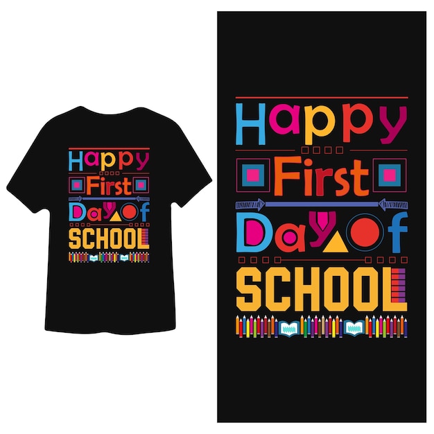 Feliz primer día de escuela banner cartel eslogan diseño de camiseta