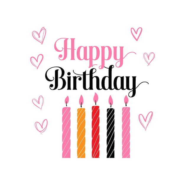 Feliz tarjeta de cumpleaños con velas y corazones