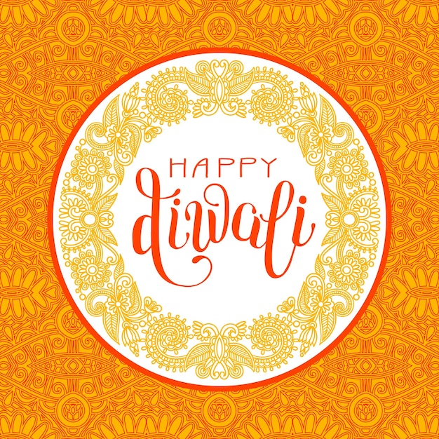 Feliz tarjeta de felicitación de diwali con fondo ornamental de círculo e inscripción escrita a mano a indio