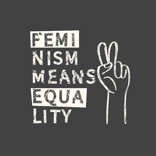 Feminismo significa igualdad cita de feminismo lema motivacional de mujer frase de refrán feminista para carteles, camisetas y tarjetas