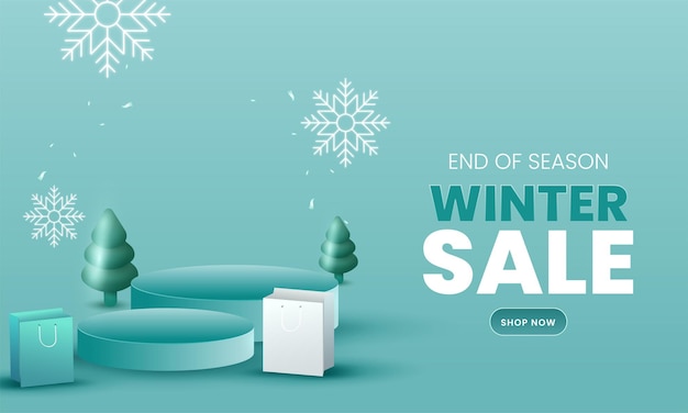 Fin de temporada diseño de banner de venta de invierno con podios vacíos bolsas de compras árboles de navidad y copos de nieve sobre fondo verde azulado