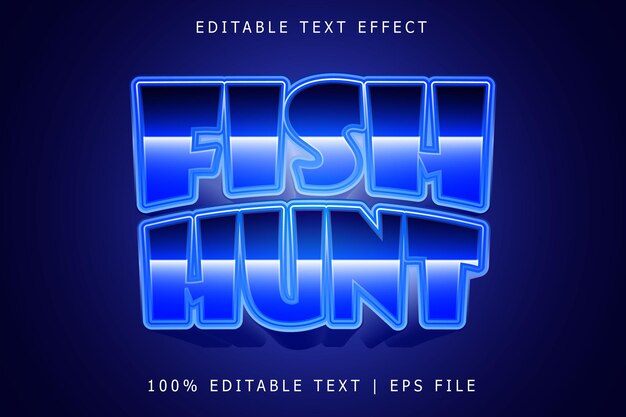 Fish Hunt Editable Text Effect 3 Dimension Relieve Estilo moderno