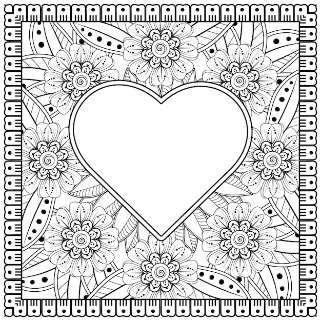 Flor mehndi con marco en forma de corazón decoración en ornamento étnico oriental doodle