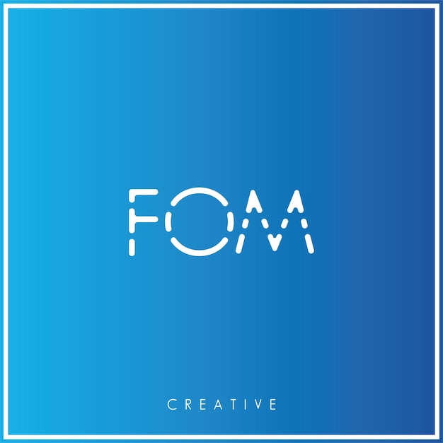 FOM Premium Vector último diseño de logotipo Diseño creativo de logotipo Ilustración vectorial Logotipo mínimo Monograma