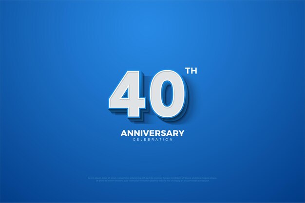 Fondo del 40 aniversario con números 3d en relieve en blanco sobre fondo azul.