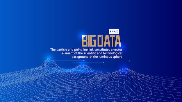 Fondo de big data de red de vector de fondo de big data mundial