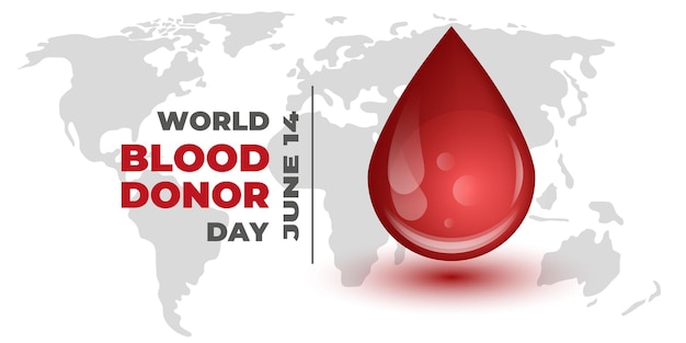 Fondo del Día Mundial del Donante de Sangre 14 de junio de cada año Bandera del Día del Donador de Sangre con gota y mapa del mundo