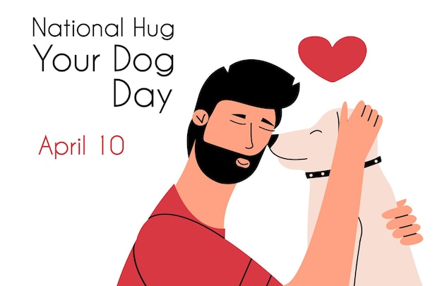 Vector el fondo del día nacional de abrazar a su perro hombre con una encantadora mascota poster de vacaciones