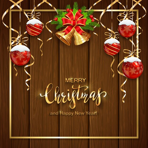 Fondo de madera con decoración navideña. Tarjeta de Navidad con campanas de oro, bayas de acebo, bolas de Navidad y serpentinas. Letras de feliz Navidad y próspero año nuevo, ilustración.