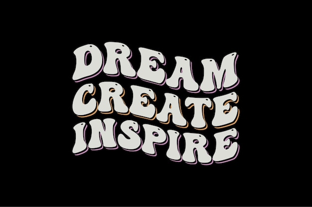 Un fondo negro con letras blancas que dicen soñar crear inspirar.