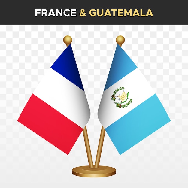 Francia contra Guatemala banderas francesas 3d bandera de escritorio de pie aislada en blanco